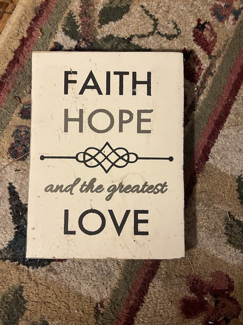 Faith Hope and the Greatest Love Wooden Wall Sign Plaque Christian Home Decor